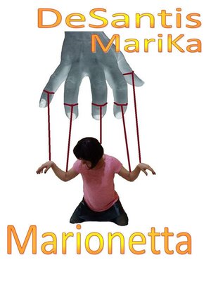 cover image of Marionetta--La vera storia di MariKa